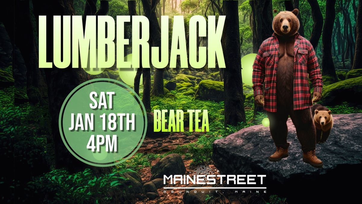 Lumberjack Bear Tea Dance