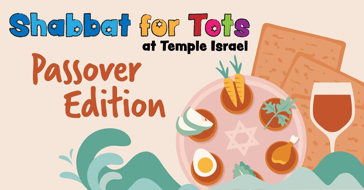 Shabbat for Tots: Passover Edition