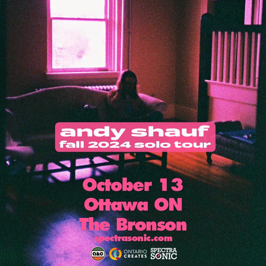 Andy Shauf - Ottawa