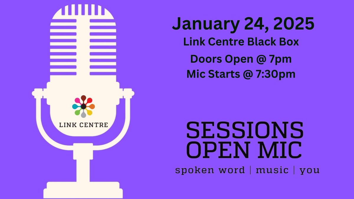 Sessions Open Mic