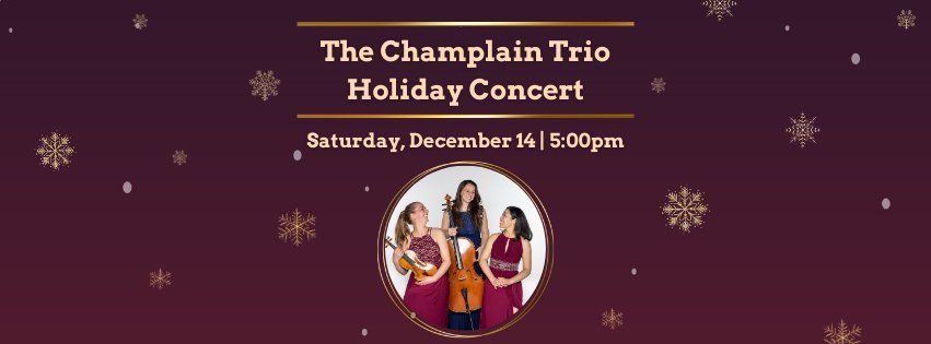 Champlain Trio Second Annual Candlelight Concert