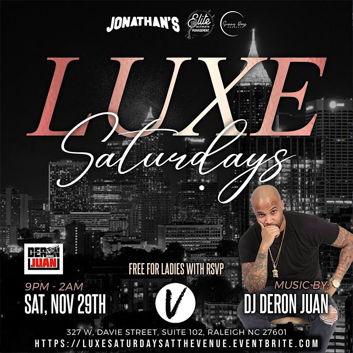 Luxe Saturday\u2019s at the Venue