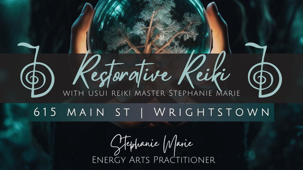 Restorative Reiki Sessions with Stephanie Marie