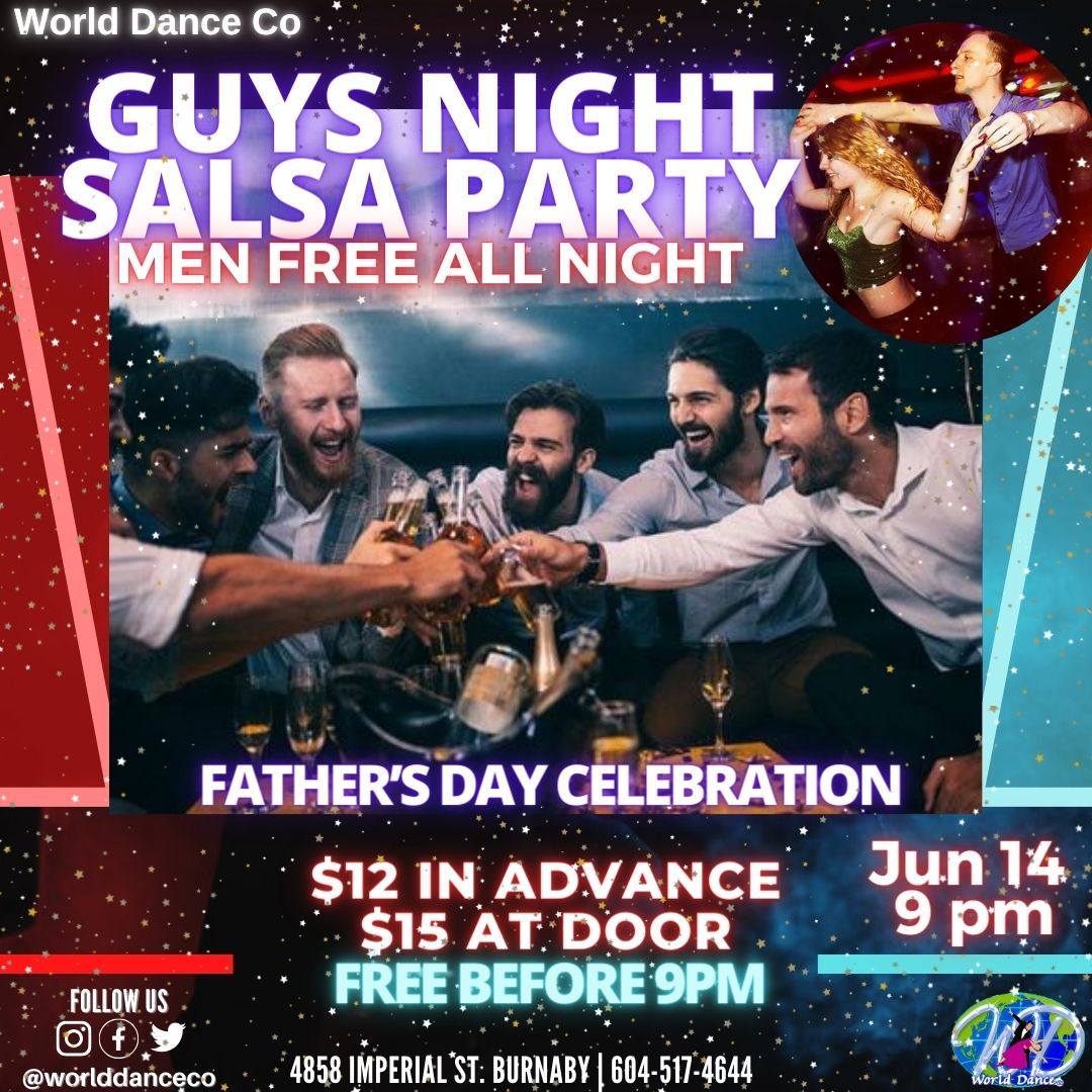 Guys Night Salsa Party - Father\u2019s Day Celebration 