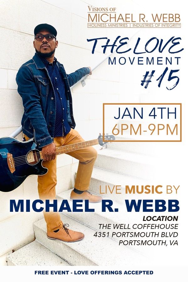 The Love Movement #15: Neo-soul, urban worship by Mike Ross, Gabriel Holmes,Michael Webb