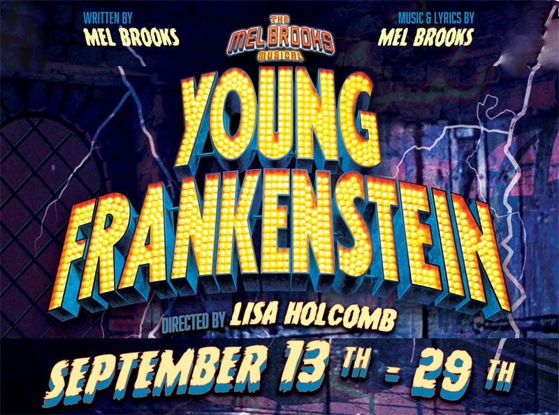 Young Frankenstein- the Musical