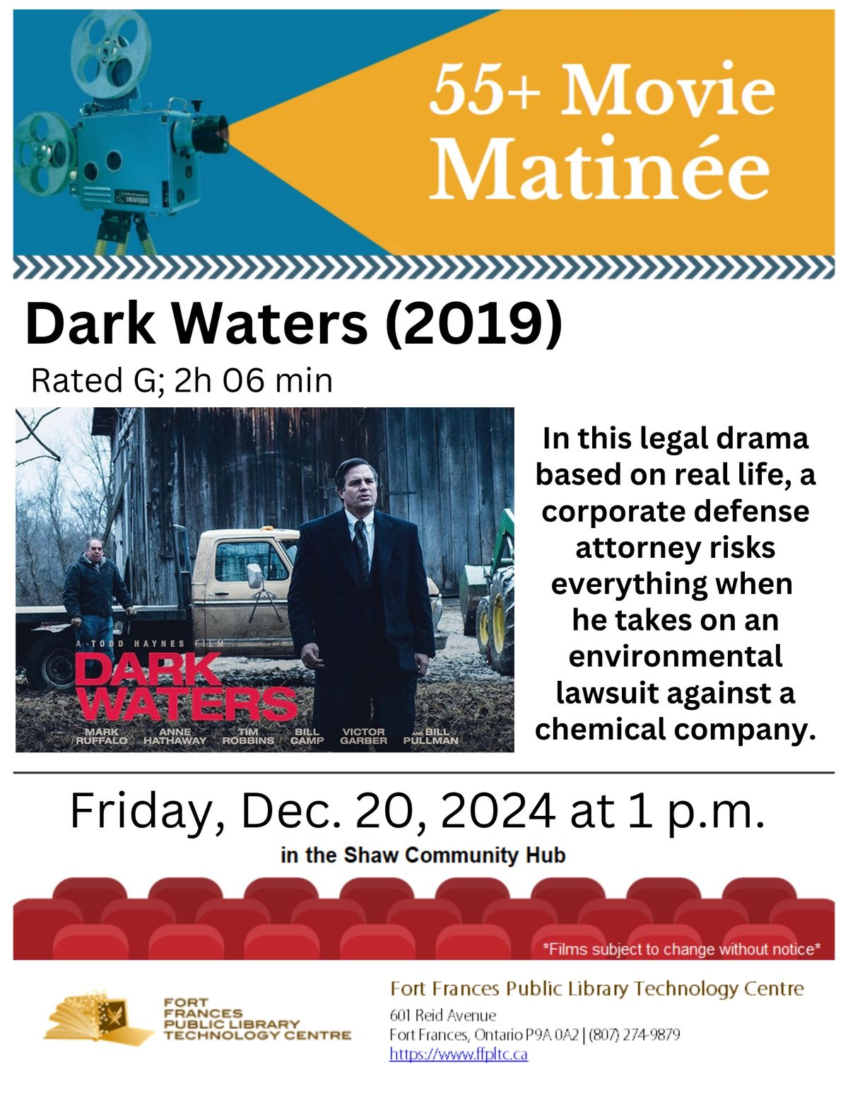 55+ Movie Matinee - Dark Waters (2019)