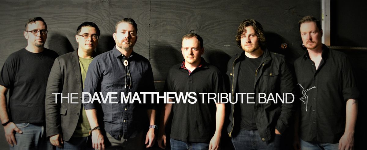 The Dave Matthews Tribute Band