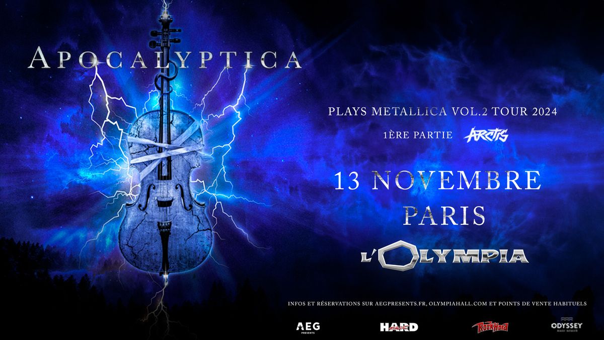 Apocalyptica (+ ARCTIS) \u2022 L'Olympia, Paris \u2022 13 novembre 2024