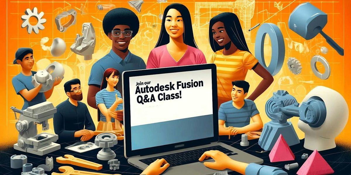 3D Modeling with Autodesk Fusion Q&A Work Together NFK