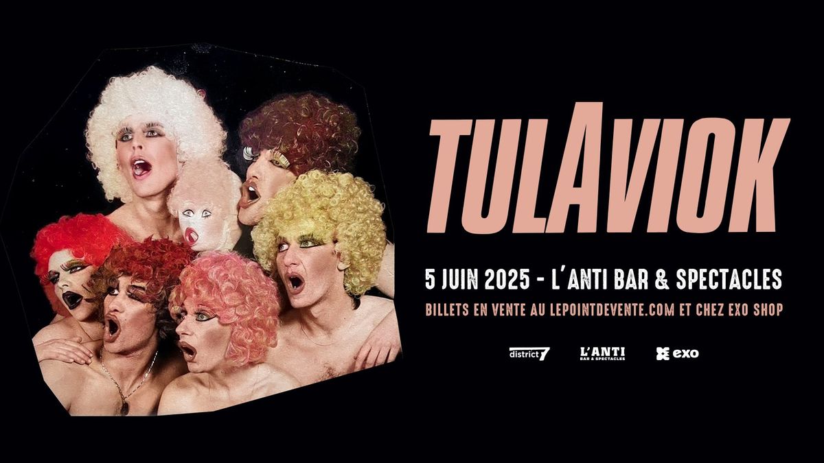 Tulaviok  \/\/ Jeudi 5 juin 2025 \/\/ L'Anti Bar & Spectacles