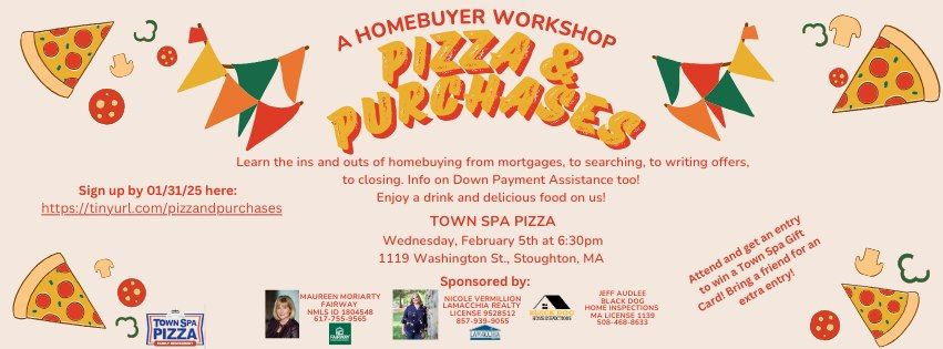 Pizza & Purchases: A Homebuyer Workshop