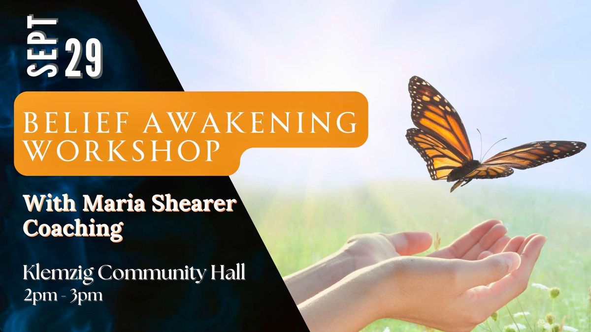 ? Belief Awakening - Free Workshop ?