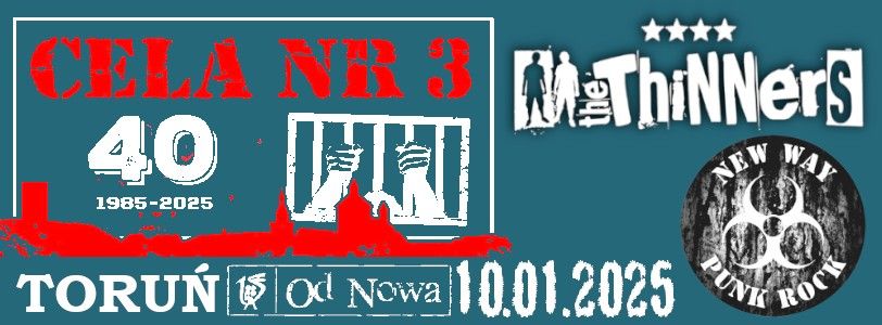 Cela nr 3 \/ THE THINNERS \/ New Way Punk Rock, Toru\u0144