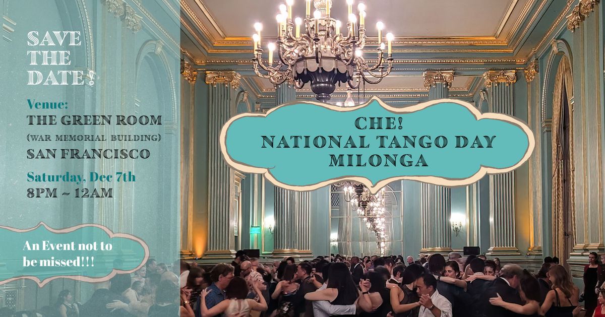 Che! 2024 National Tango Day Milonga