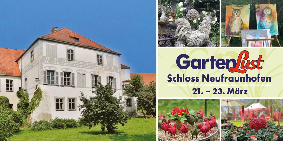 Gartenlust auf Schloss Neufraunhofen