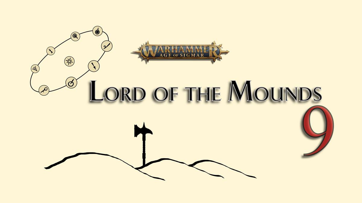 Lord of the Mounds 9