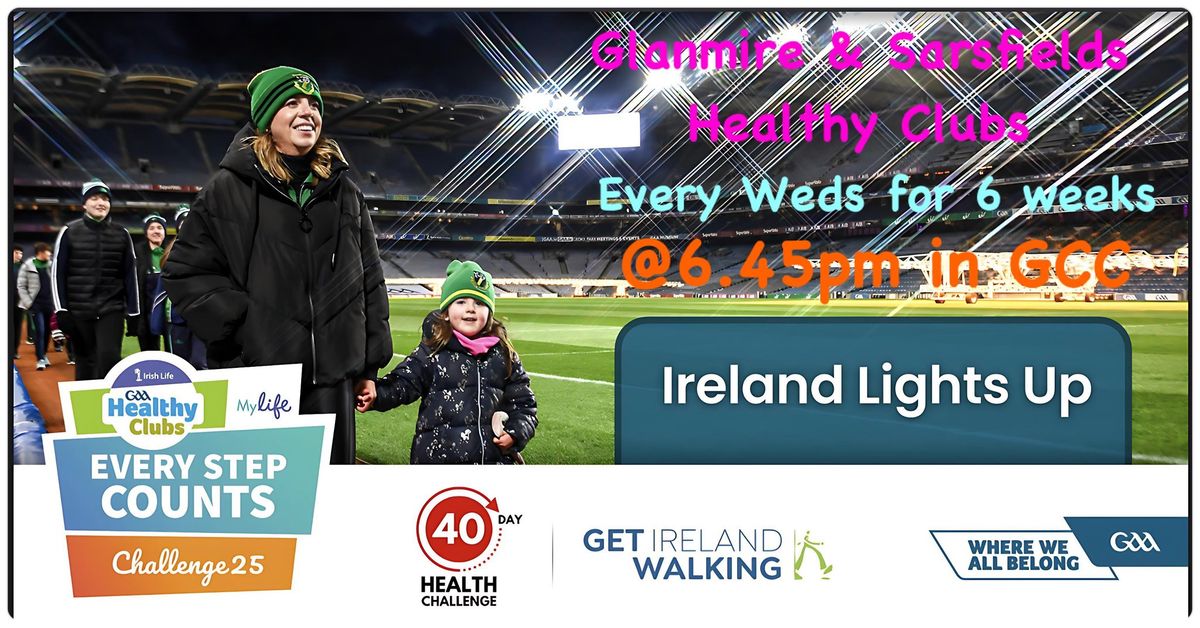 Ireland Lights Up Walk - Glanmire Community College