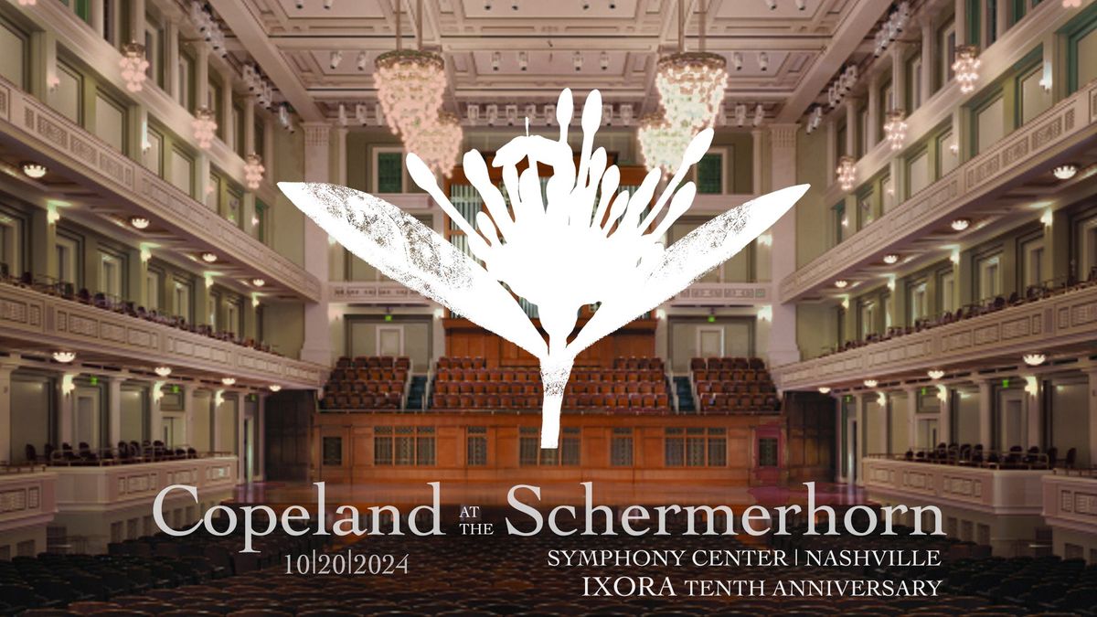 Copeland at the Schermerhorn Symphony Center