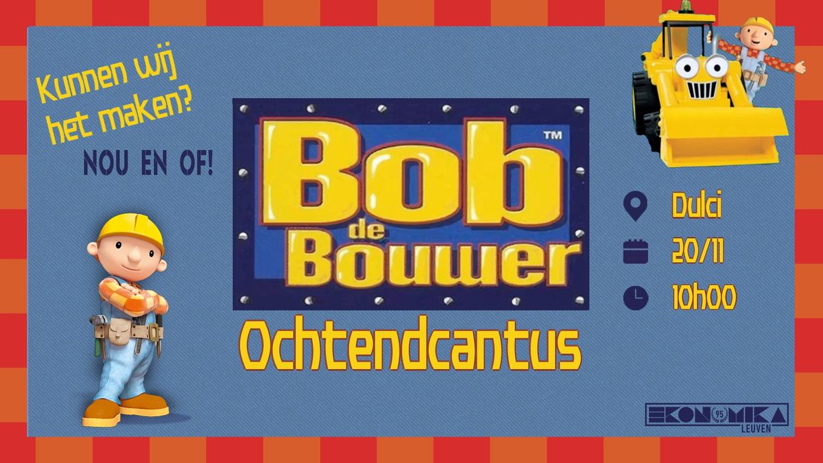 Bob de Bouwer Ochtendcantus