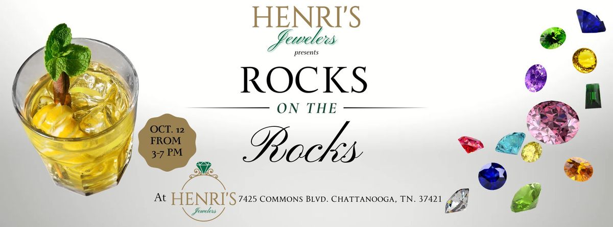 Henri's Presents "Rocks On The Rocks"