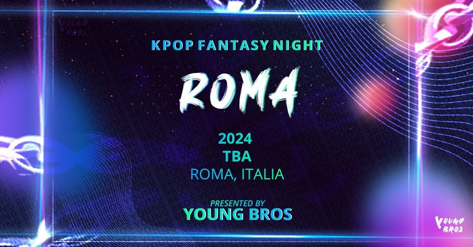 K-Pop Fantasy Night in Roma 2024