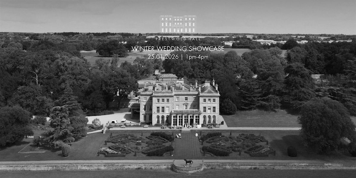 Prestwold Hall Winter Wedding Showcase | 25.01.2026 | 1-4pm