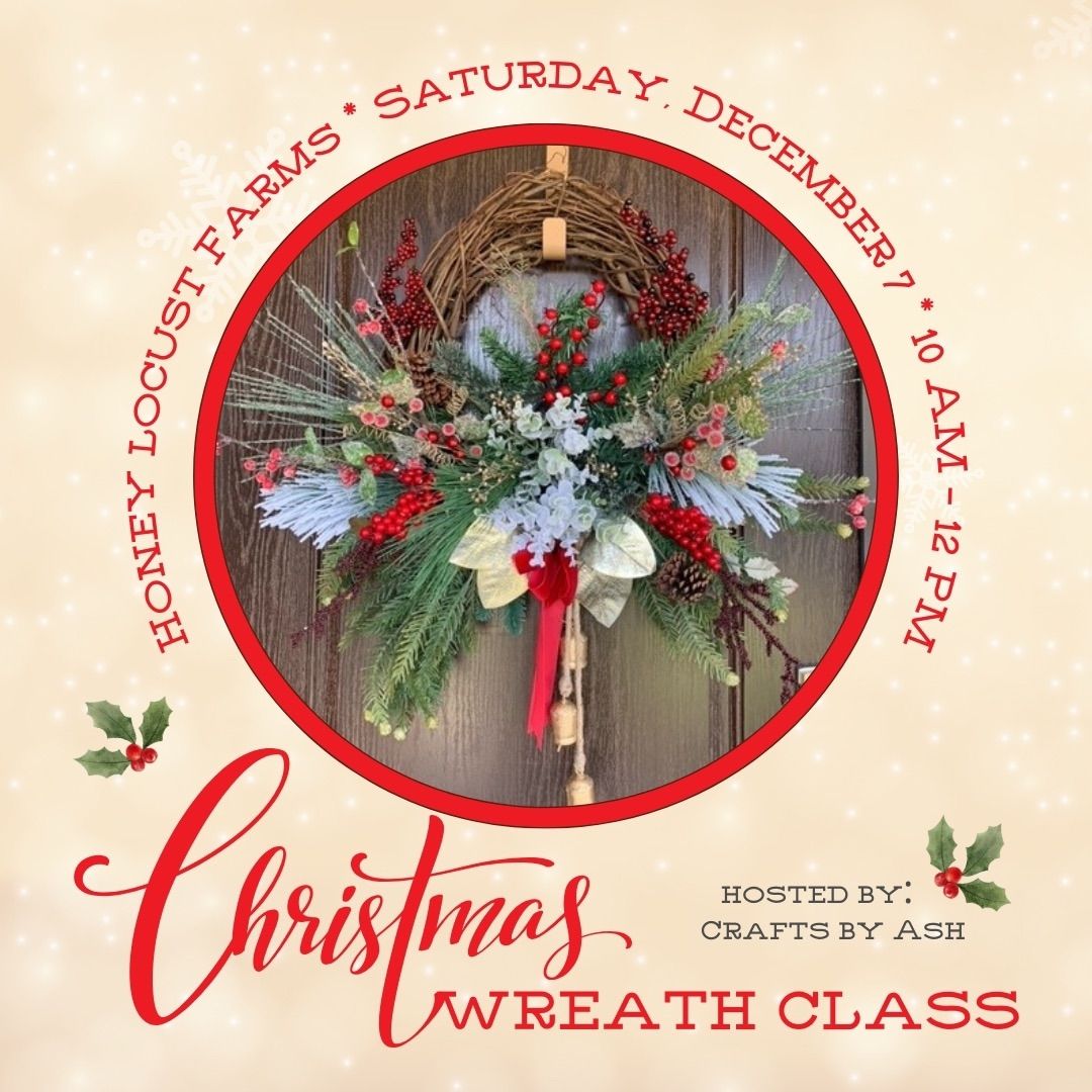 Christmas Wreath Class