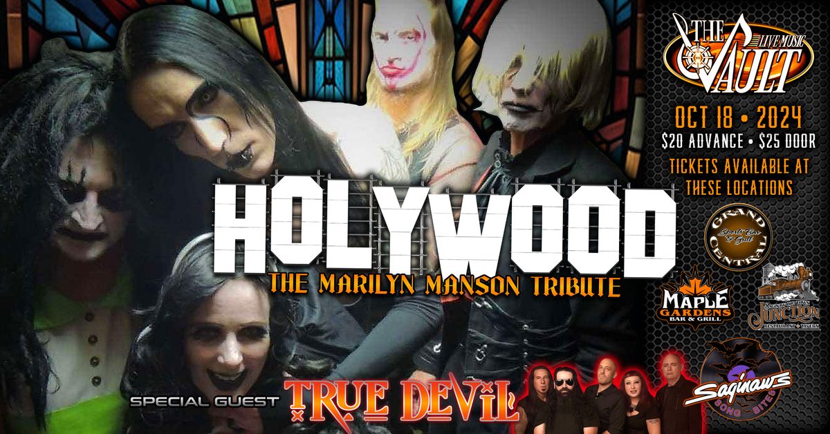 HOLYWOOD "The Marilyn Manson Tribute" wsg\/ True Devil