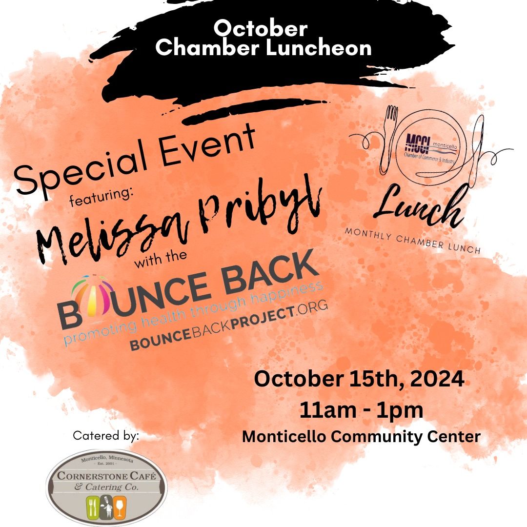 2024 Chamber Lunch - October 15th Special Event - Special Guest Speaker, Melissa Pribyl, The Bounce 