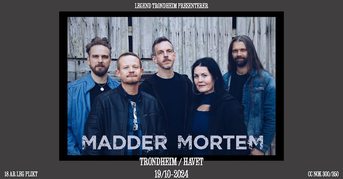 Madder Mortem + support \/ Havet