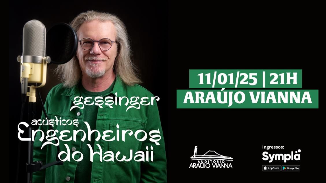 Humberto Gessinger no Ara\u00fajo Vianna | Porto Alegre\/RS