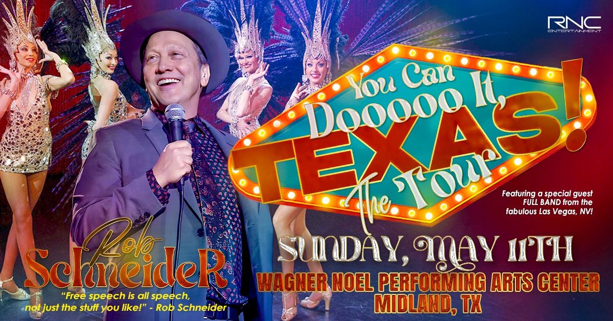 Rob Schneider You Can Dooo It! The Tour