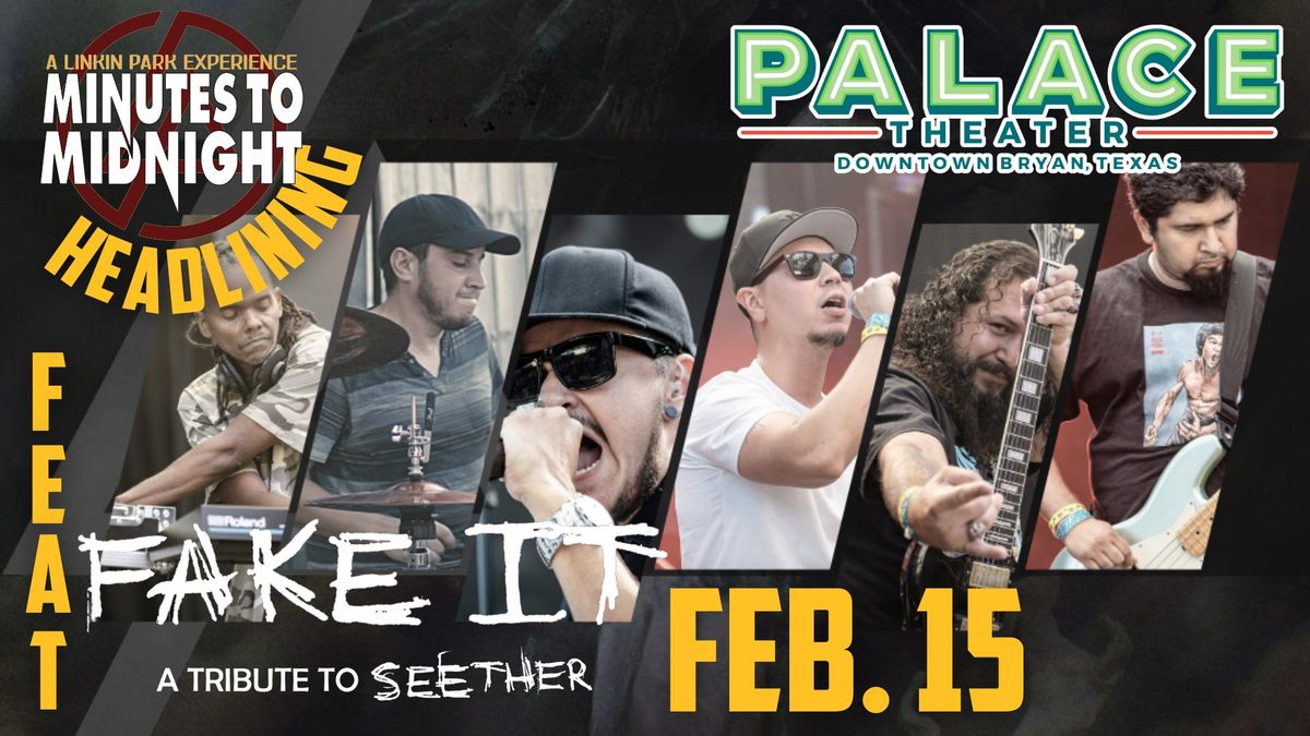 February Cover Show- Minutes to Midnight feat. Fake it at The Palace