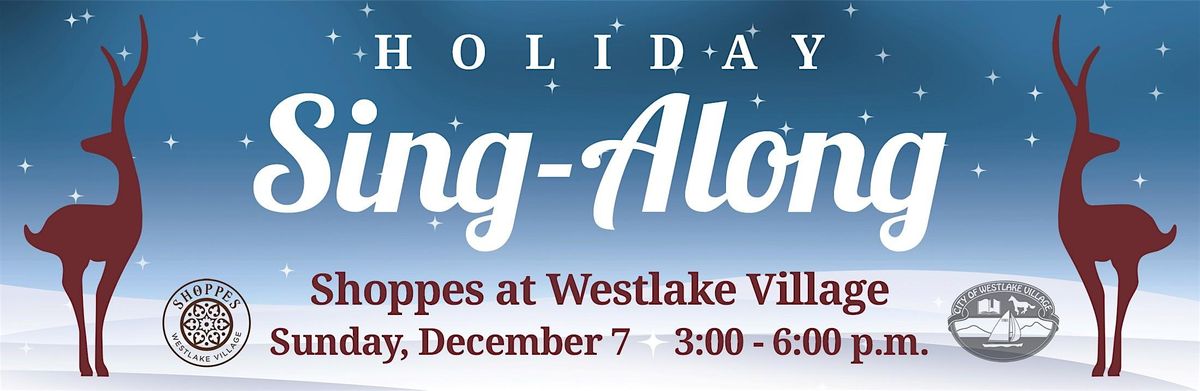 Westlake Village Holiday Sing-Along