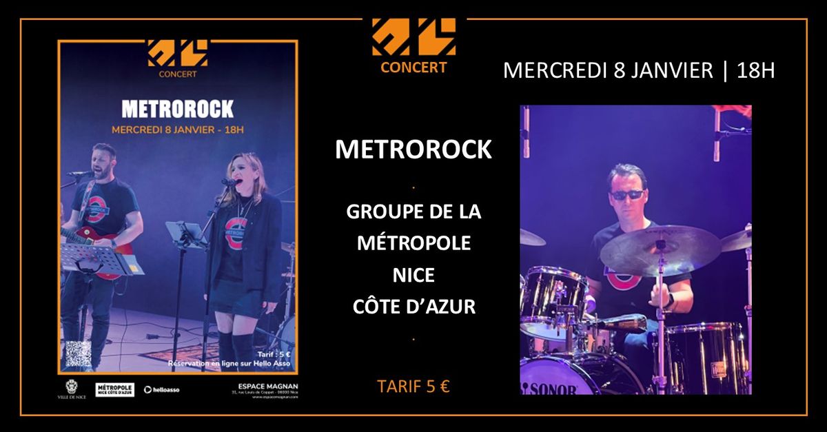 [CONCERT METROROCK | ESPACE MAGNAN]