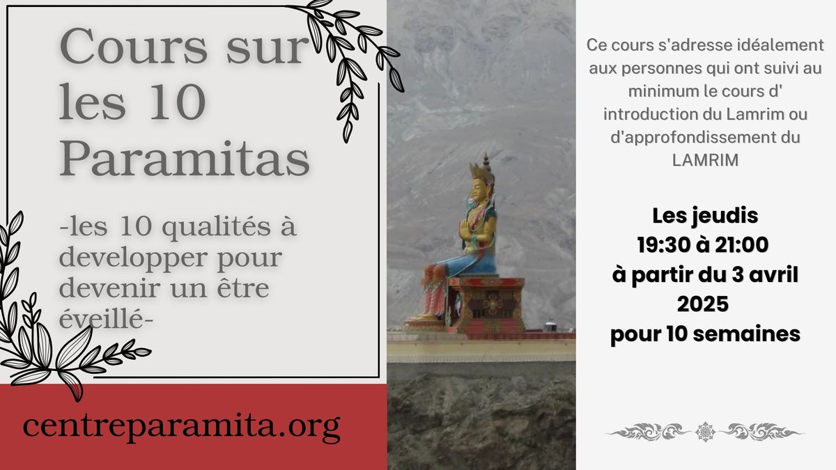 Cours sur les 10 paramitas (perfections)