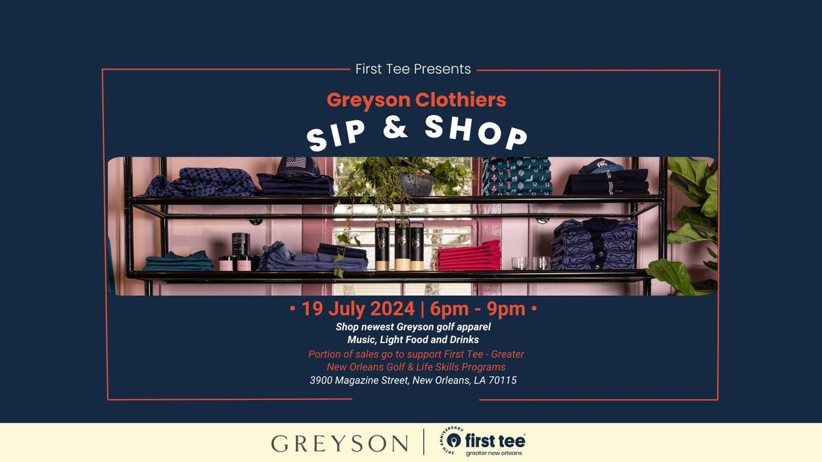 First Tee & Greyson Clothiers Sip & Shop