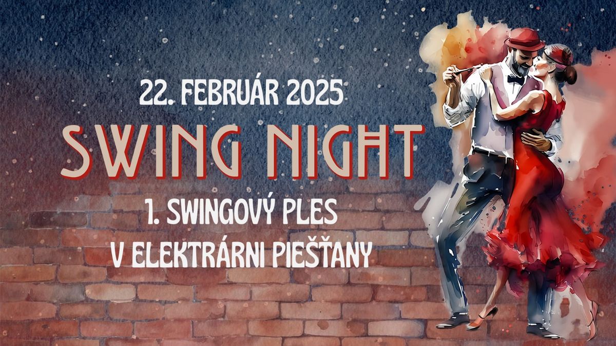 SWING NIGHT - 1. swingov\u00fd ples v Elektr\u00e1rni