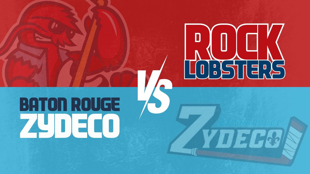 Rock Lobsters vs Baton Rouge Zydeco