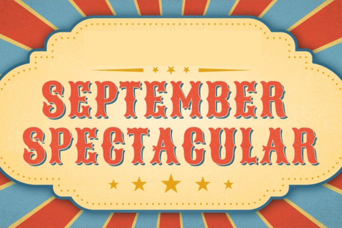 September Spectacular 