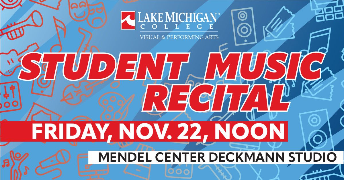 Student Music Recital presented by the LMC Visual & Performing Arts Department