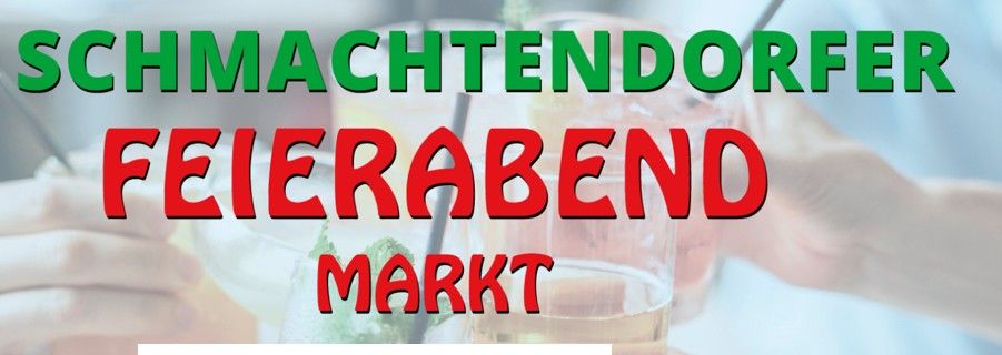 Schmachtendorfer Feierabendmarkt