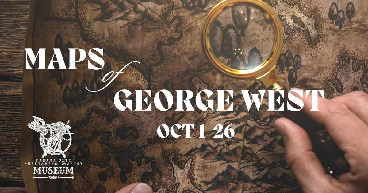 Maps of George West Exhibit