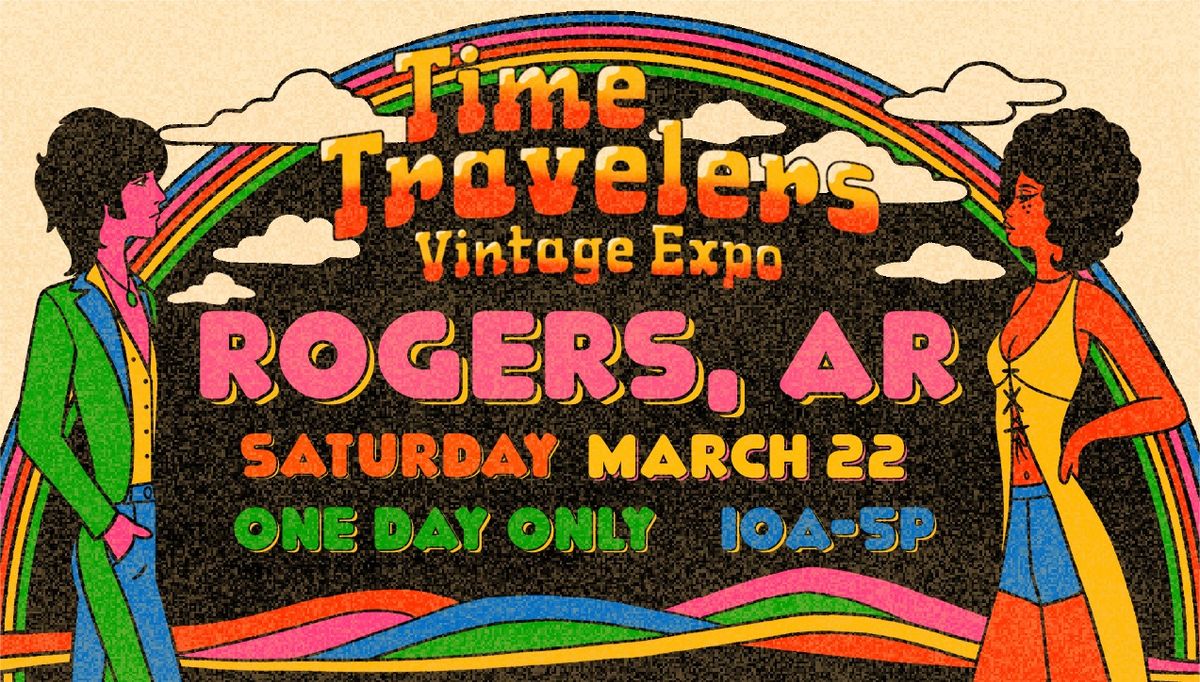 NWA Time Travelers Vintage Expo 2025 - Rogers