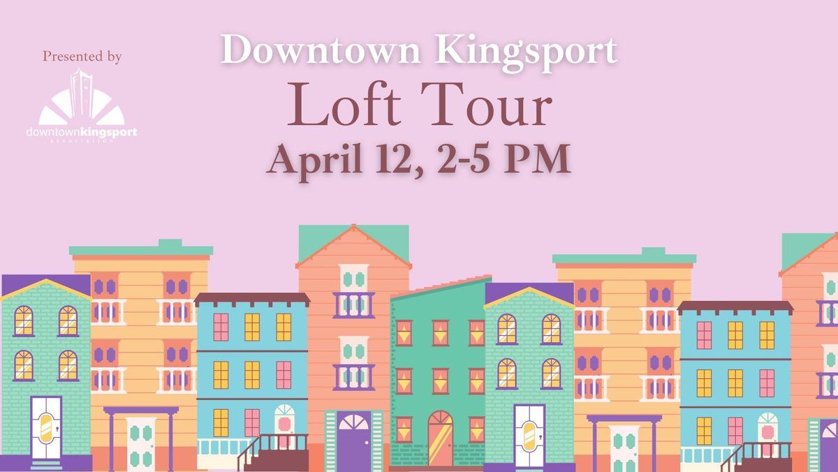 Downtown Kingsport Loft Tour