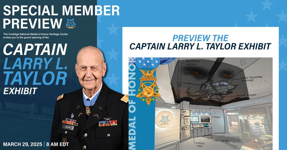 Captain Larry L. Taylor Exhibit | Exclusive Member Preview