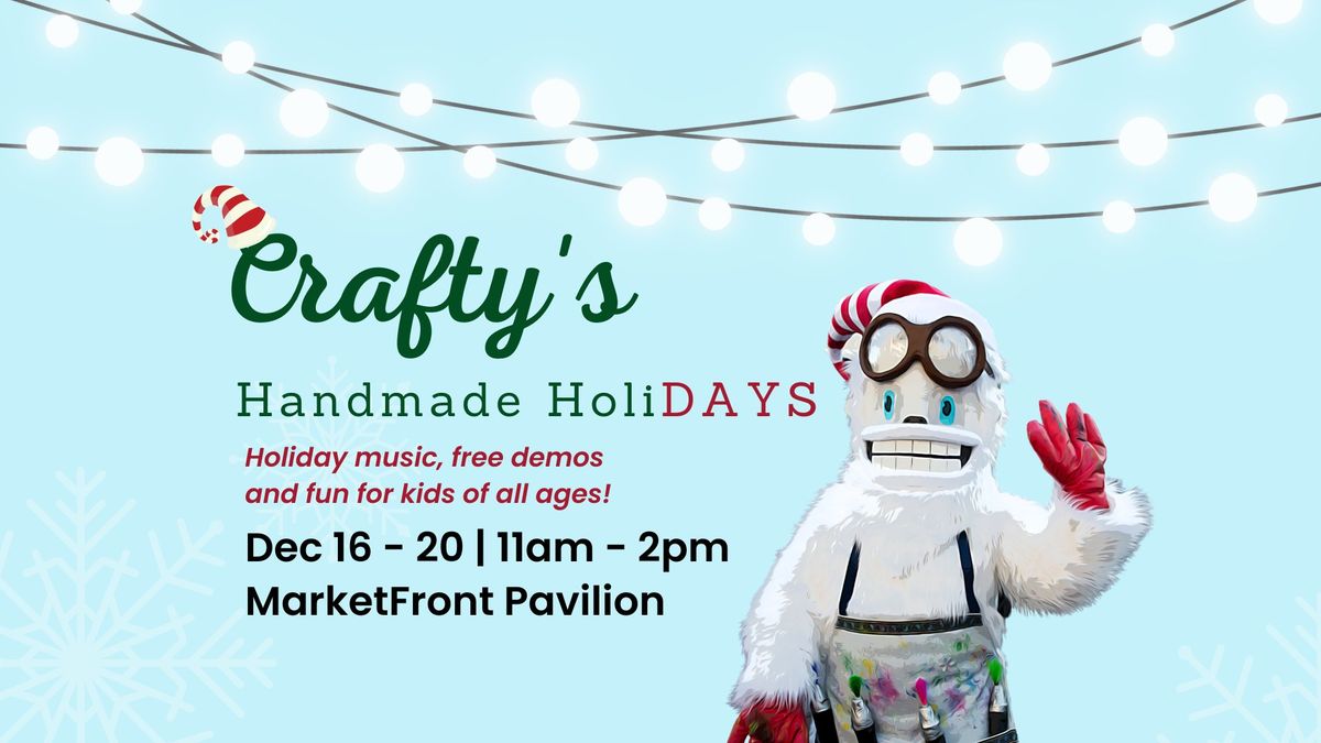 Crafty\u2019s Handmade HoliDAYS in Pike Place Market