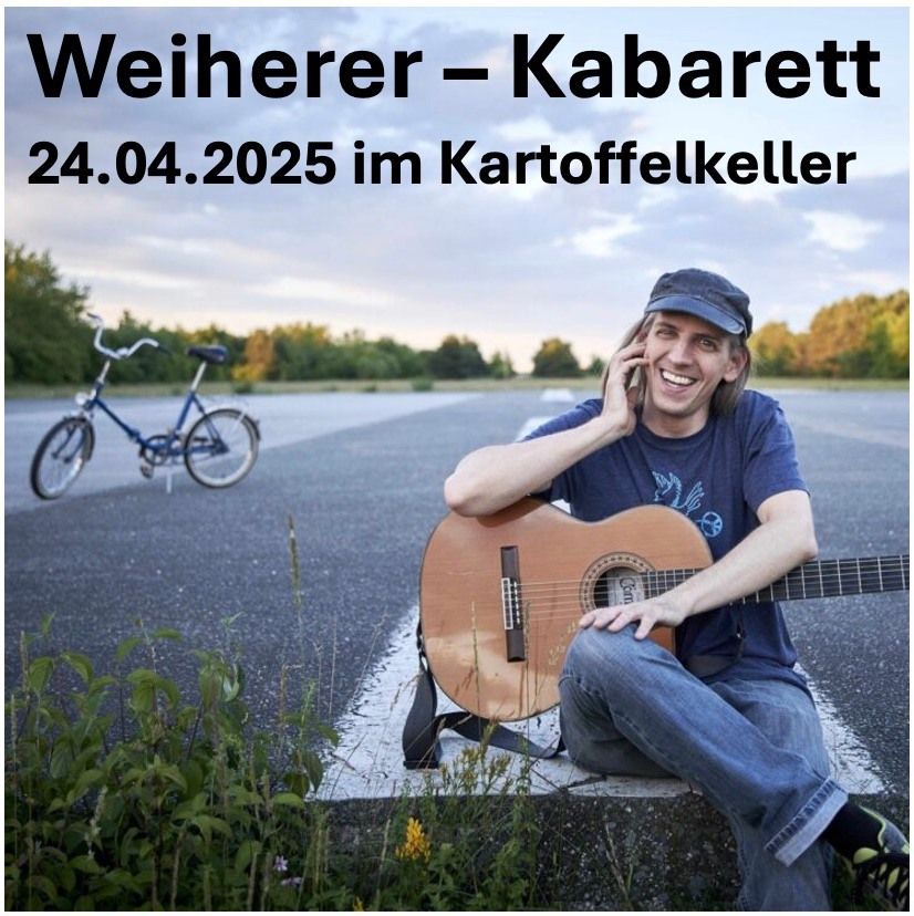 Weiherer- Kabarett 