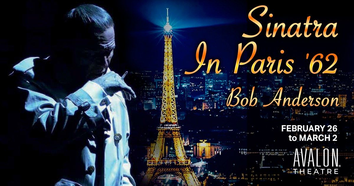 Sinatra In Paris Starring Bob Anderson